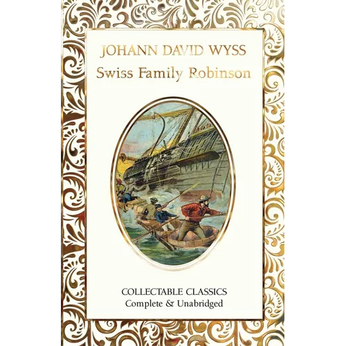 The Swiss Family Robinson - Hardcover