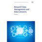 Research Data Management and Data Literacies - Paperback