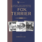 A History and Description, With Reminiscences, of the Fox Terrier (A Vintage Dog Books Breed Classic - Terriers) - Paperback