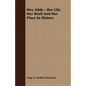 Mrs. Eddy - Her Life, Her Work And Her Place In History - Paperback