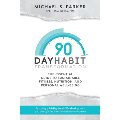 90-Day Habit Transformation - Paperback