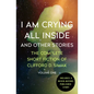 I Am Crying All Inside: And Other Stories - Paperback