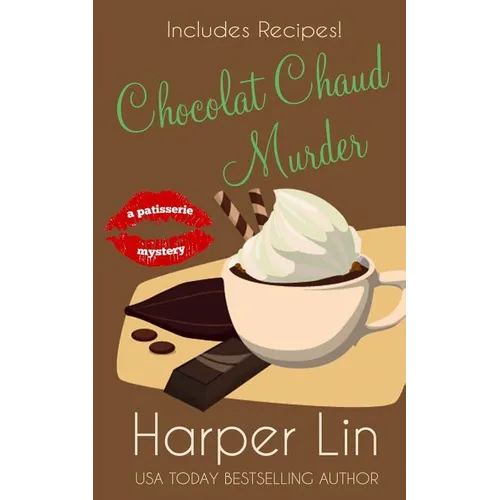 Chocolat Chaud Murder - Paperback