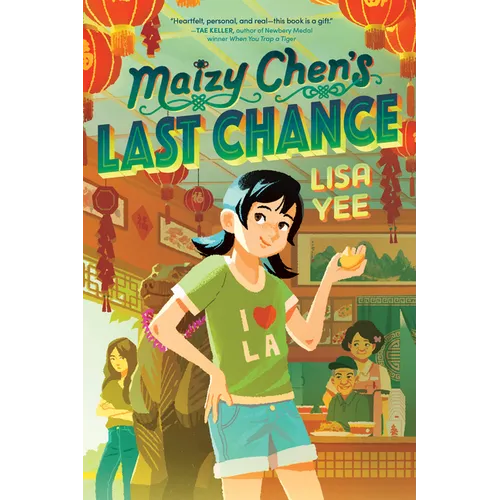 Maizy Chen's Last Chance - Library Binding