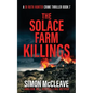 The Solace Farm Killings - Paperback