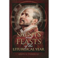 Saints and Feasts of the Liturgical Year - Paperback