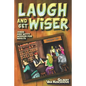 Laugh and Get Wiser!: Jokes and witty wisdom for adults - Paperback