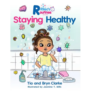 Riley's Routines: Staying Healthy - Hardcover