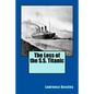 The Loss of the S.S. Titanic - Paperback