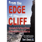 From the Edge of the Cliff: Understanding the Two Phases of Recovery and Becoming the Person You're Meant To Be - Paperback