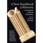 A New Handbook of Rhetoric: Inverting the Classical Vocabulary - Hardcover