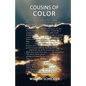 Cousins of Color - Paperback