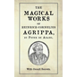The Magical Works of Heinrich-Cornelius Agrippa: by Peter de Abano, with Occult Secrets - Paperback