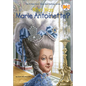 Who Was Marie Antoinette? - Hardcover