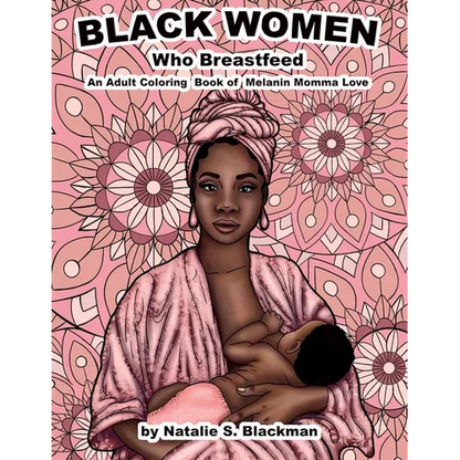 Black Women Who Breastfeed - Paperback