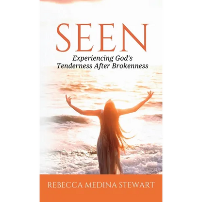 Seen: Experiencing God's Tenderness After Brokenness - Hardcover