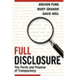 Full Disclosure: The Perils and Promise of Transparency - Paperback