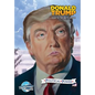 Political Power: Donald Trump: Road to the White House - Paperback