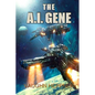 The A.I. Gene - Paperback