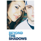 Beyond the Shadows - Paperback