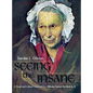 Seeing the Insane - Hardcover