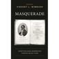 Masquerade: Scripturalizing Modernities Through Black Flesh - Hardcover