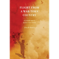 Flight from a War-Torn Country: A Syrian Boy's Quest for Peace - Paperback