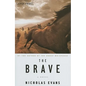 The Brave - Hardcover