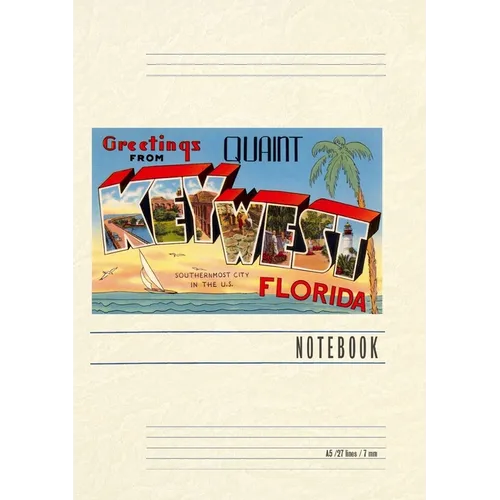 Vintage Lined Notebook Greetings from Quaint Key West, Florida - Paperback