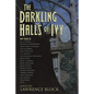 The Darkling Halls of Ivy - Paperback