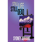 Still Life, Still Dead - Paperback