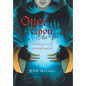 Once Upon... Not Yet: The Elder and the Fire of Unknown Origin - Hardcover