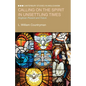 Calling on the Spirit in Unsettling Times: Anglican Present and Future - Paperback