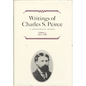 Writings of Charles S. Peirce: A Chronological Edition, Volume 3: 1872 1878 - Hardcover