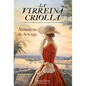 La Virreina Criolla (the Creole Vice Queen) - Paperback