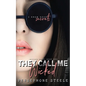 They Call Me Wicked - Paperback