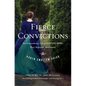 Fierce Convictions: The Extraordinary Life of Hannah More: Poet, Reformer, Abolitionist - Hardcover