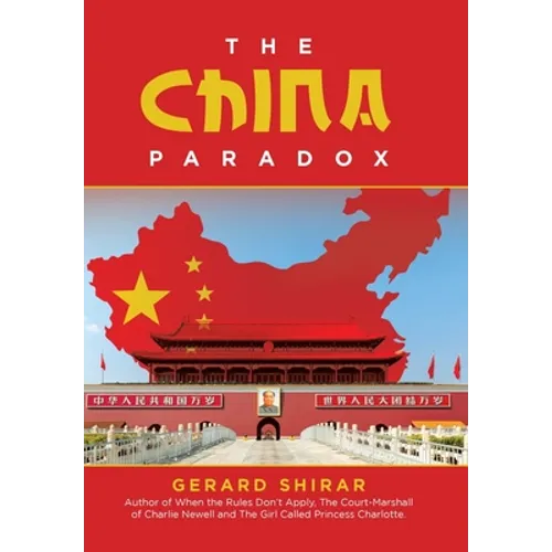 The China Paradox - Hardcover
