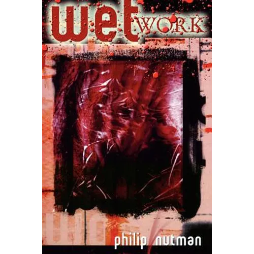 Wetwork - Revised Edition - Paperback