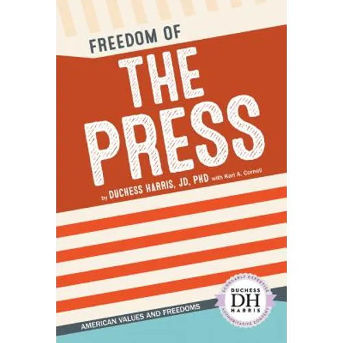 Freedom of the Press - Library Binding