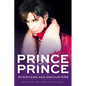 Prince on Prince: Interviews and Encounters Volume 22 - Paperback