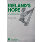Ireland's Hope: The "peculiar theories" of James Fintan Lalor - Paperback