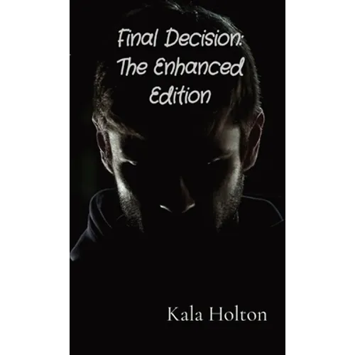 Final Decision: Final Decision: The Enhanced Edition - Paperback