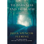 To Darkness and to Death: A Clare Fergusson and Russ Van Alstyne Mystery - Paperback