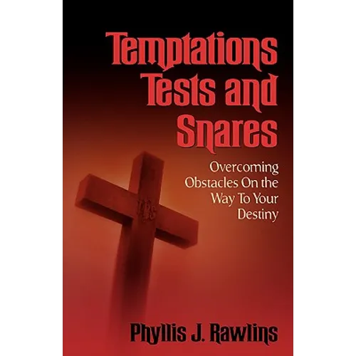 Temptations, Test and Snares - Paperback