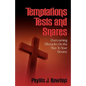 Temptations, Test and Snares - Paperback