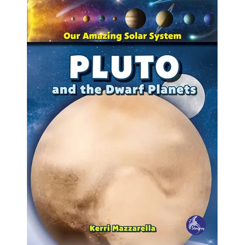 Pluto and the Dwarf Planets - Library Binding