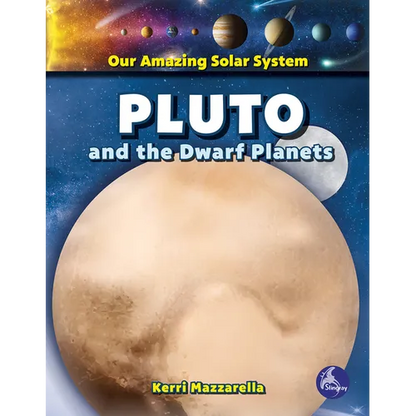 Pluto and the Dwarf Planets - Library Binding