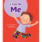 I Can Be Me (Learn About: Your Best Self) - Paperback