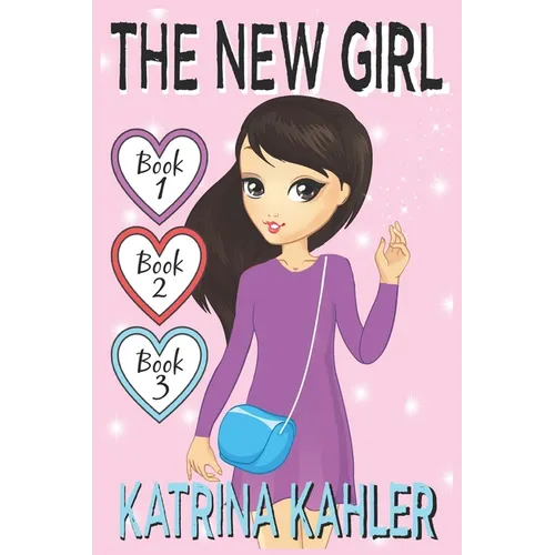 The New Girl - Books 1, 2 & 3 - Paperback